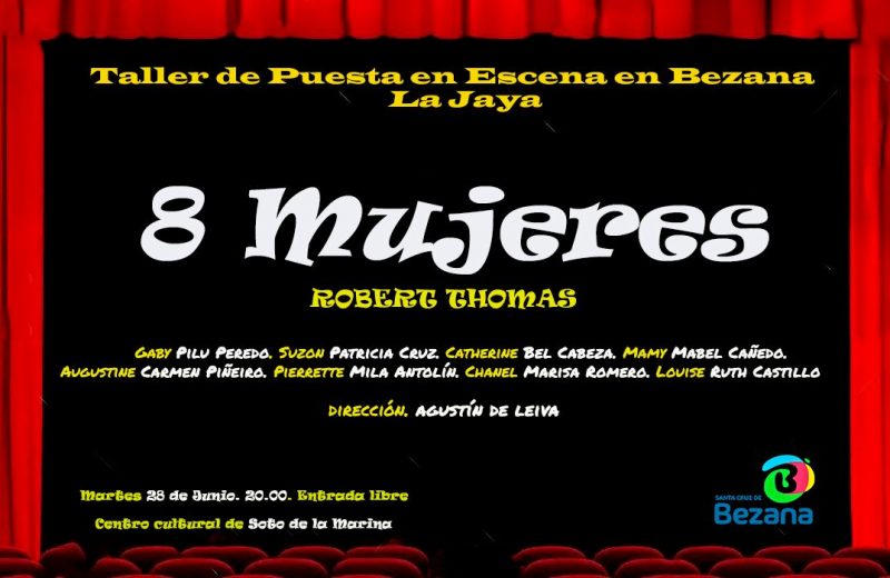 Taller de Puesta en Escena – 8 Mujeres
