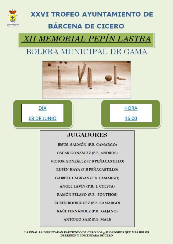 XXVI TROFEO AYUNTAMIENTO  AYUNTAMIENTO DE BÁRCENA DE CICERO DE BOLOS