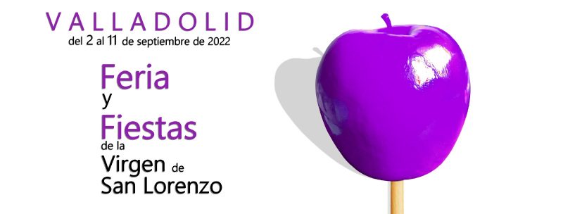 Fiestas Valladolid 2022 – Programa, Conciertos, Fechas