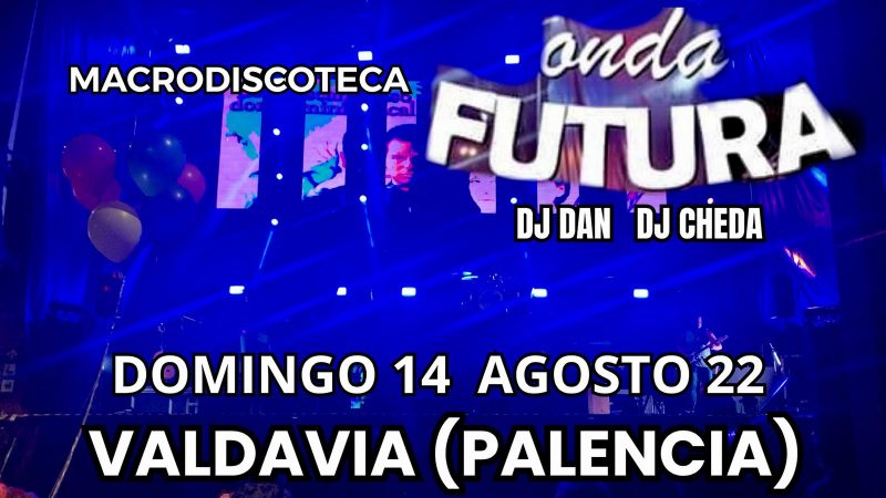 Macro Discoteca Onda Futura – Valdavia