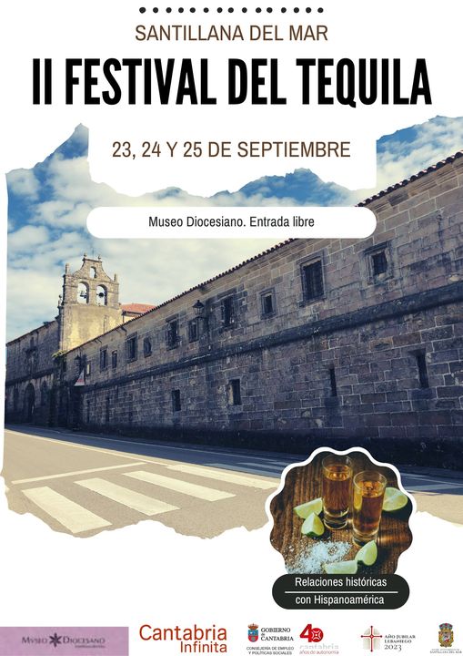 II Festival de Tequila 2022 – Santillana del Mar