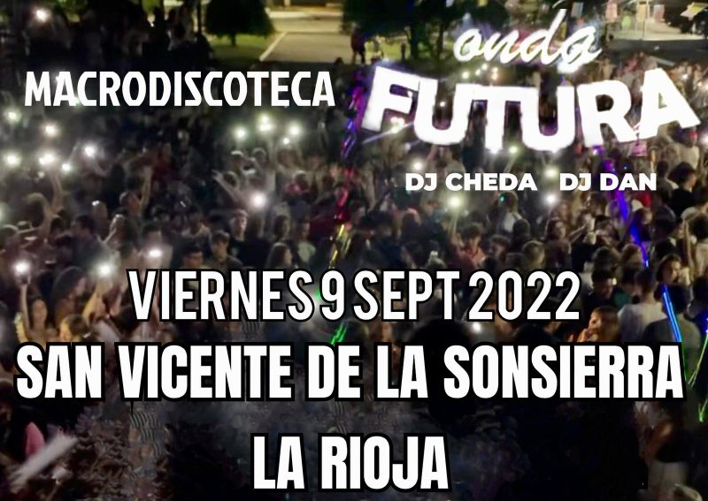 Macrodiscoteca Futura – 9 Septiembre