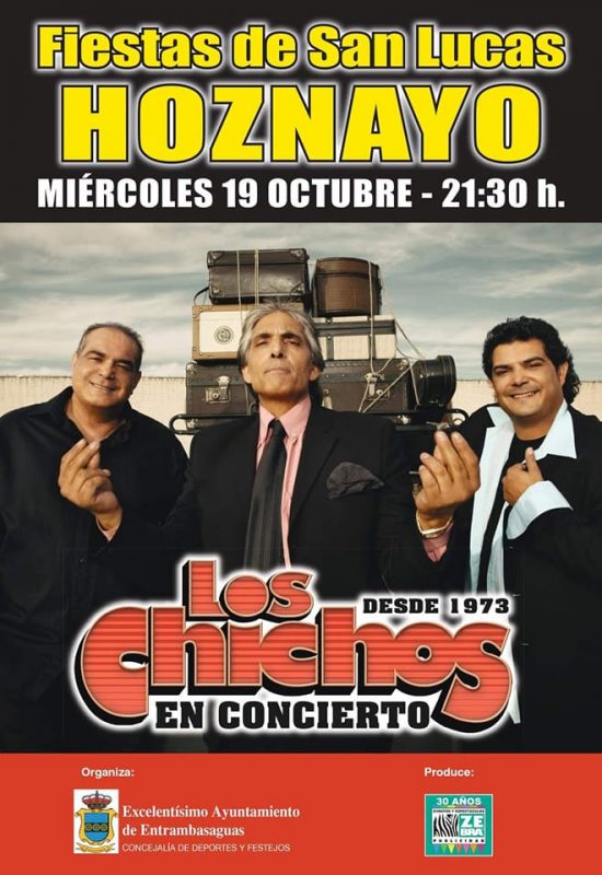 Concierto de los Chichos – 19 de Octubre – Fiestas de San Lucas