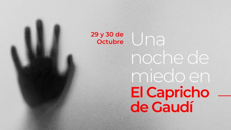 Visita Nocturna Halloween – Capricho de Gaudí