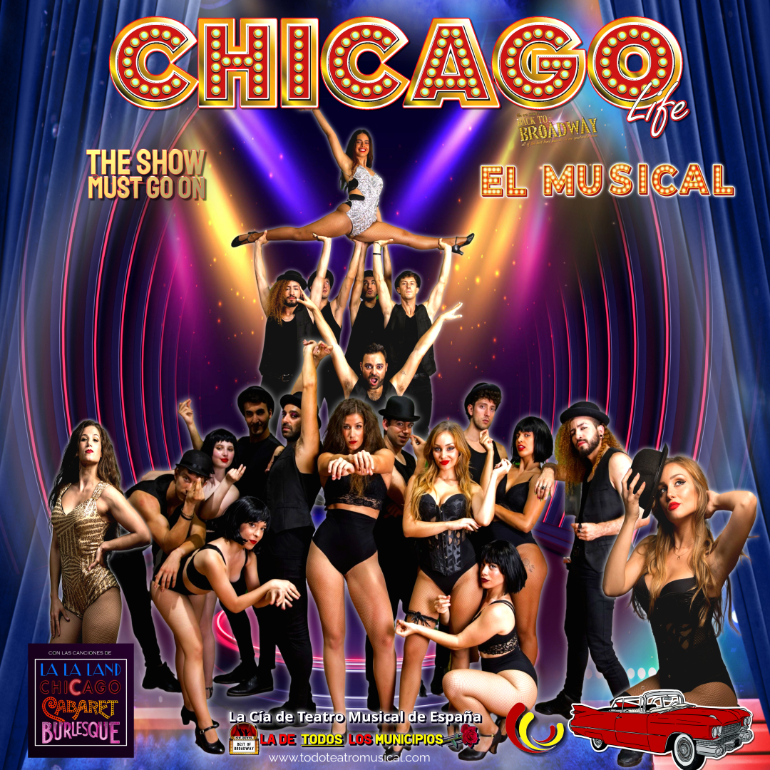CHICAGO LIFE – El Musical