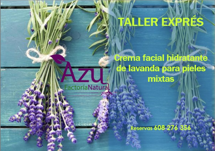 TALLER EXPRÉS-CREMA FACIAL DE LAVANDA