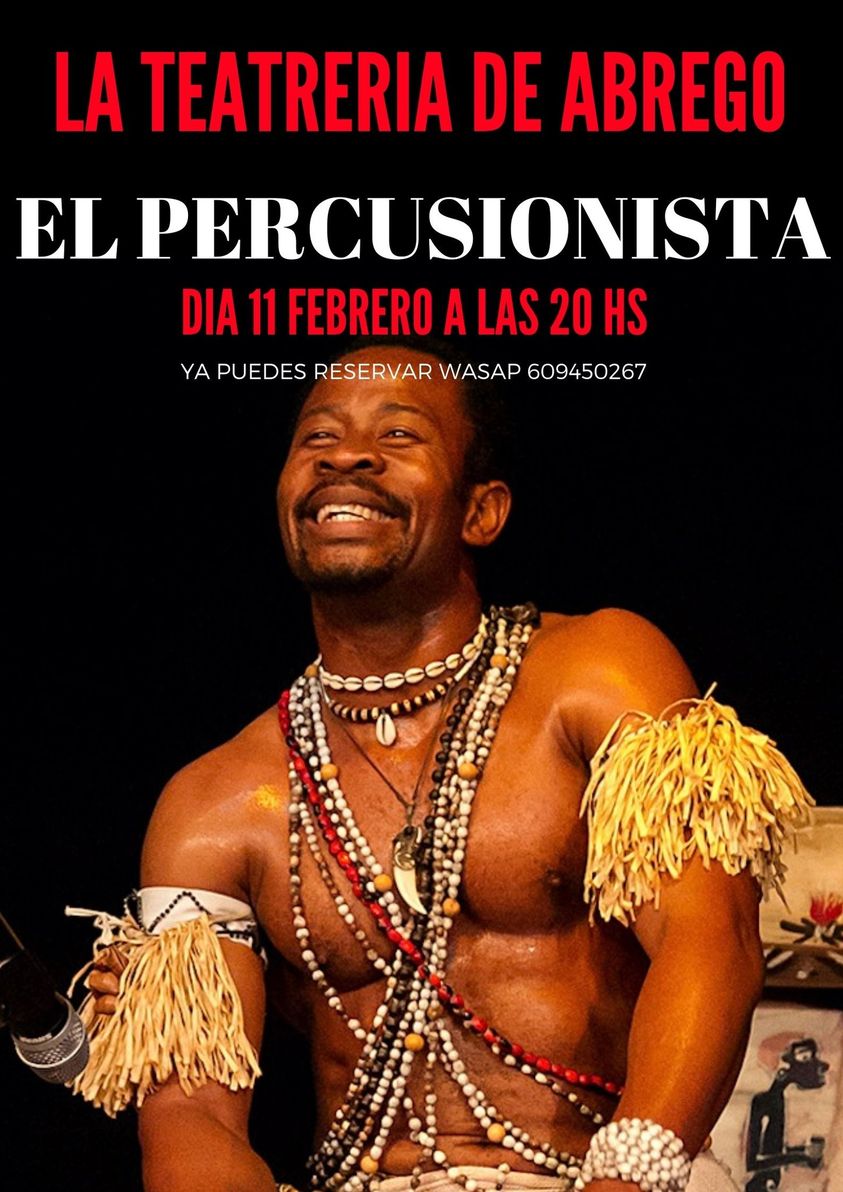 La Teatrería de Abrego – El Percusionista