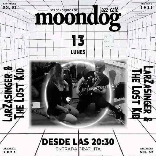 Los Conciertos del Moondog – 13 Febrero