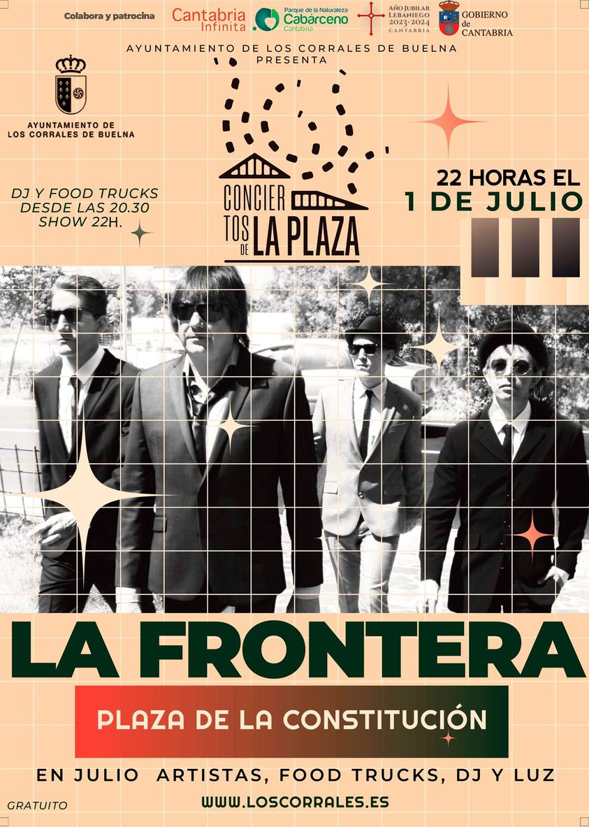 Concierto La Frontera – 1 Julio