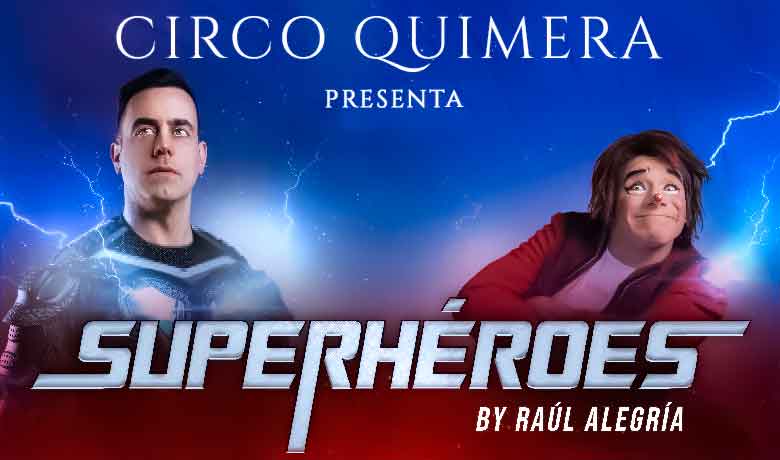 SuperHéroes 2023 – Raul Alegria