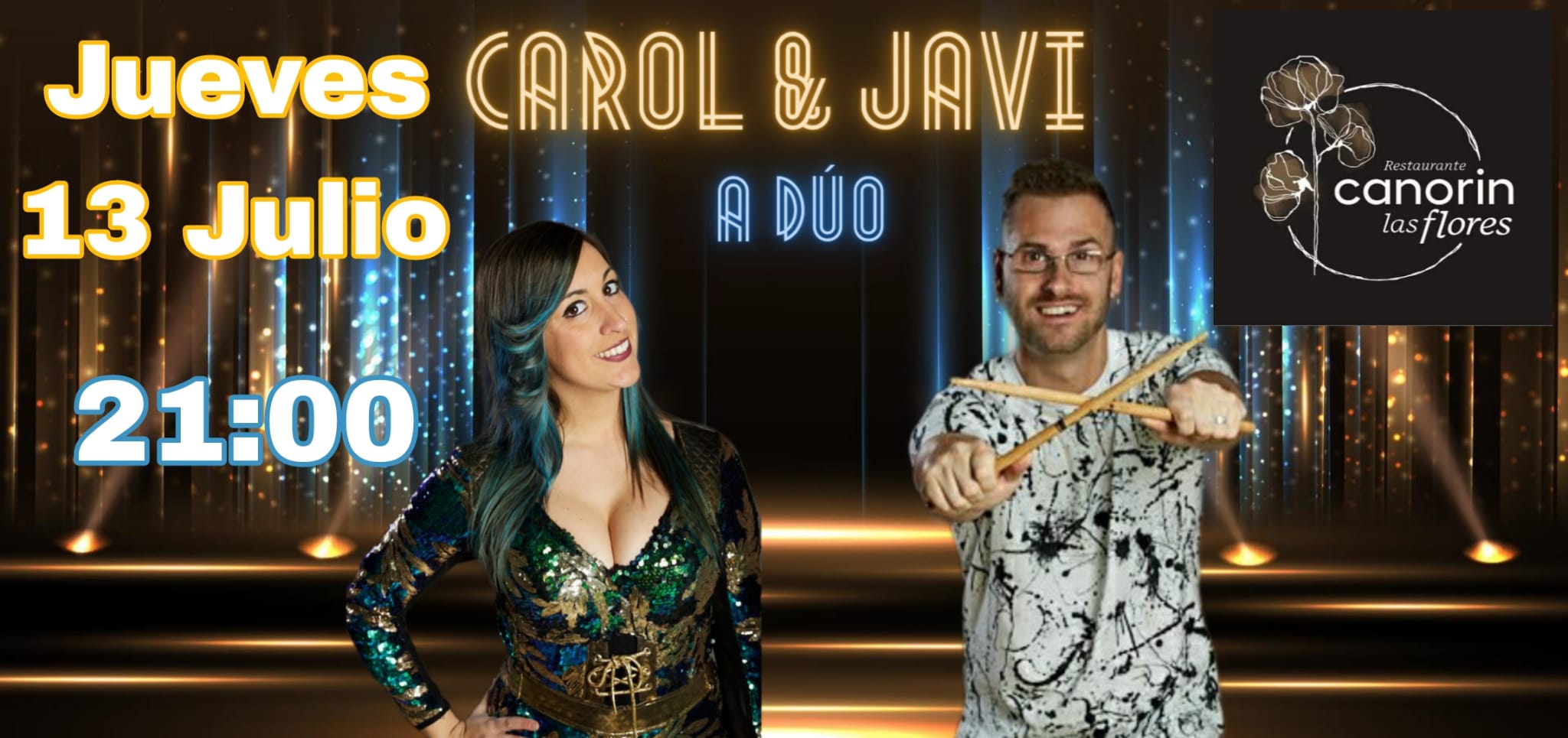 Carol & Javie a Dúo en concierto en Canorin las Flores