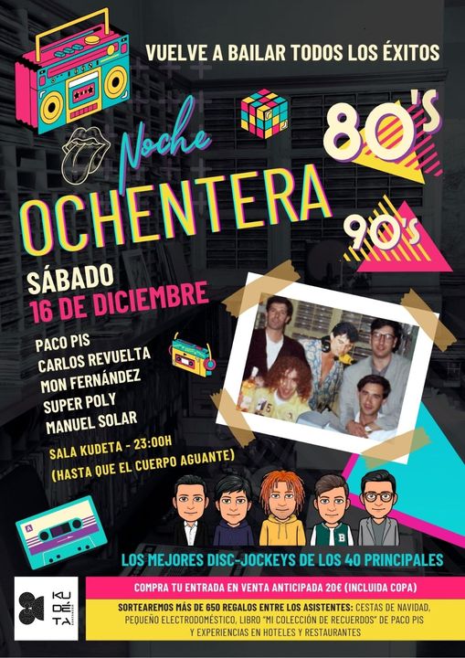 Noche Ochentera  – 16 Diciembre