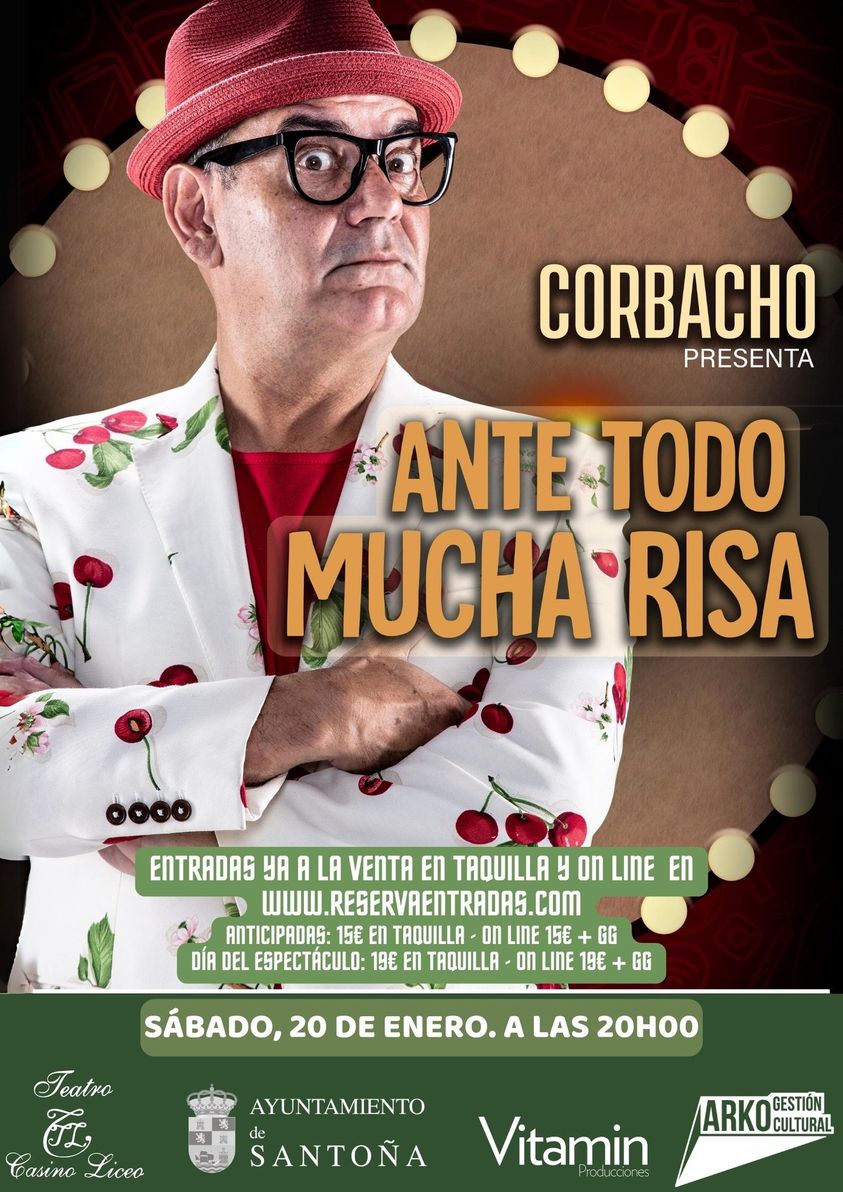 Ante Todo Mucha Risa – Corbacho – 2024