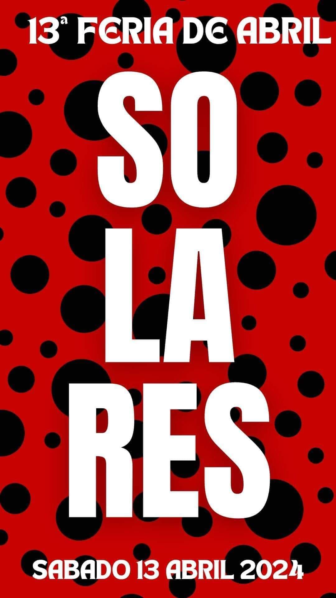13 Feria de Abril Solares 2024