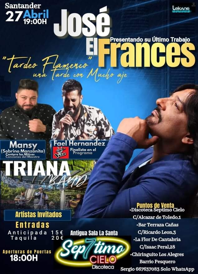 Concierto José El Francés – 27 Abril