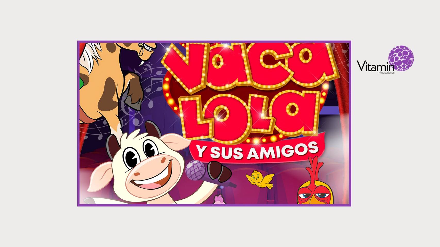 La Vaca Lola y sus Amigos – 10 Mayo